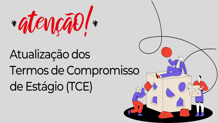 Novos formulários de TCE estão disponíveis no site da Proeg e eCampus
